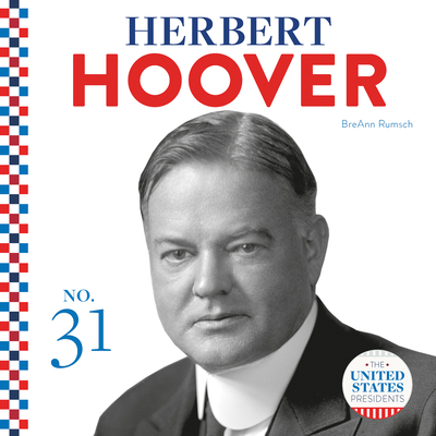 Herbert Hoover - Rumsch, Breann