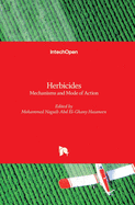 Herbicides: Mechanisms and Mode of Action