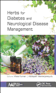 Herbs for Diabetes and Neurological Disease Management: Research and Advancements