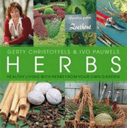 Herbs: Healthy Living with Herbs from Your Own Garden