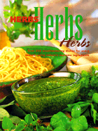 Herbs, Herbs, Herbs - Coutts, Lyn (Editor)