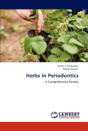 Herbs in Periodontics