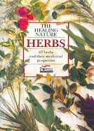 Herbs: The Healing Nature