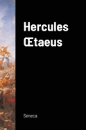 Hercules OEtaeus (Hercules on Mount Oeta)