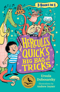 Hercules Quick's Big Bag of Tricks