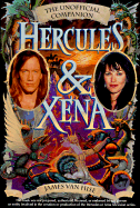 Hercules & Xena: The Unoffical Companion