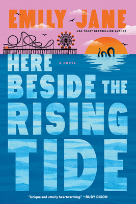 Here Beside the Rising Tide - Jane, Emily