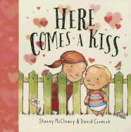 Here Comes a Kiss