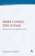 Here Comes the Judge: Violent Pacifism in the Book of Revelation