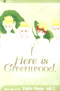 Here Is Greenwood, Vol. 1