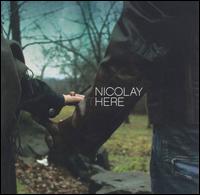 Here - Nicolay