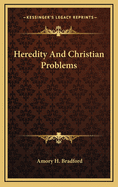 Heredity and Christian Problems