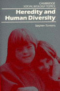 Heredity and Human Diversity - Tomkins, Stephen