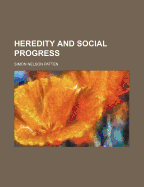 Heredity and Social Progress