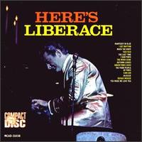 Here's Liberace - Liberace