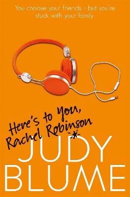 Here's to You, Rachel Robinson - Blume, Judy