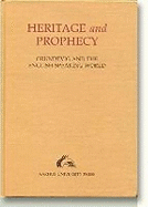 Heritage and Prophecy