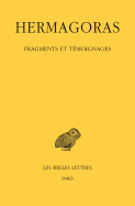 Hermagoras, Fragments Et Temoignages