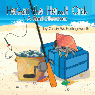 Herman the Hermit Crab: A Reel Dilemma