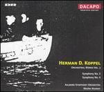 Hermann D. Koppel: Orchestral Works, Vol. 3