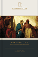 Hermen?utica: Prcticas Generales Y Temas de Actualidad
