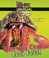 Hermit Crabs: Cool Pets!