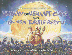 Hermy the Hermit Crab and the Sea Turtle Rescue