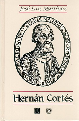 Hernan Cortes - Martinez, Jose Luis