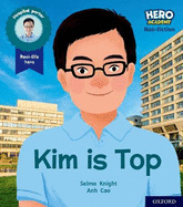 Hero Academy Non-fiction: Oxford Level 1+, Pink Book Band: Kim Is Top