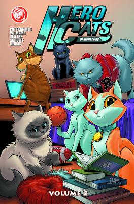 Hero Cats Volume 2 - Puttkammer, Kyle, and Williams, Marcus