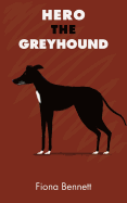 Hero the Greyhound