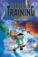 Heroes in Training 4-Books-In-1! Volume Two: Typhon and the Winds of Destruction; Apollo and the Battle of the Birds; Ares and the Spear of Fear; Cronus and the Threads of Dread