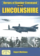 Heroes of Bomber Command Lincolnshire