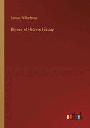 Heroes of Hebrew History