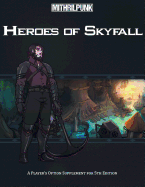 Heroes of Skyfall