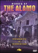 Heroes of the Alamo [Special Edition] - Harry L. Fraser