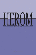 HEROM: Journal on Hellenistic and Roman Material Culture - Jacobsen, Kristina Winther (Editor), and Poblome, Jeroen (Editor), and Malfitana, Daniele (Editor)