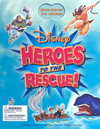 Heros to the Rescue