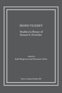 Hesed Ve-Emet: Studies in Honor of Ernest S. Frerichs