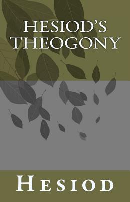 Hesiod's Theogony - Hesiod