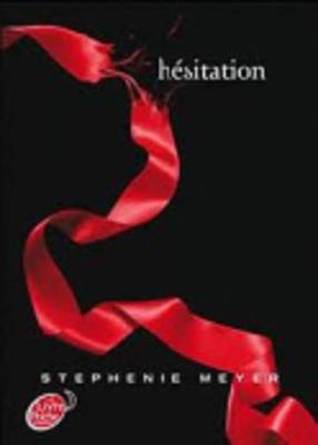 Hesitation (3) - Meyer, Stephenie