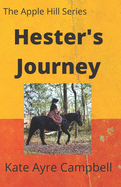 Hester's Journey: A Woman's Quest to Heal