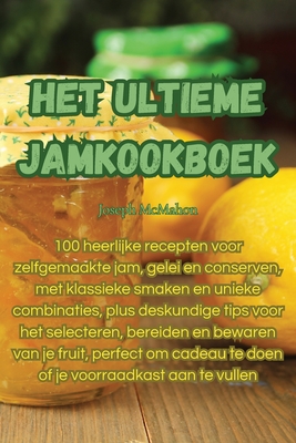 Het ultieme jamkookboek - Joseph McMahon