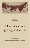 Hetarengesprache: Griechisch Und Deutsch