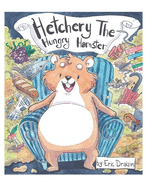 Hetchery The Hungry Hamster