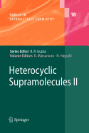 Heterocyclic Supramolecules II