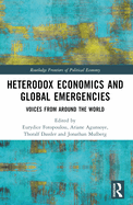 Heterodox Economics and Global Emergencies: Voices from Around the World