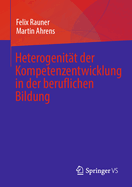 Heterogenitt der  Kompetenzentwicklung  in der beruflichen Bildung