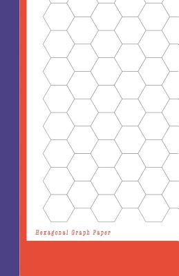 Hexagonal Graph Paper: Hexagon Paper (Large) 0.5 Inches (1/2) 100 Pages (5.5x8.5) White Paper, Hexes Radius Honey Comb Paper, Organic Chemistry, Biochemistry, Science Notebooks, Composition Notebook for Game Maps Grid Mats - Whyy, Jye