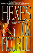 Hexes - Piccirilli, Tom